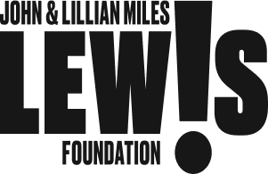 The John and Lillian Miles Lewis Foundation